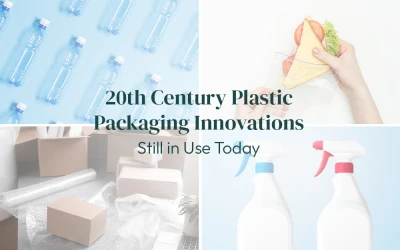 20th Century Plastic Packaging Innovations Still in Use Today