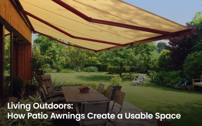 Living Outdoors: How Patio Awnings Create a Usable Space