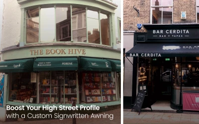 Boost Your High Street Profile with a Custom Signwritten Awning