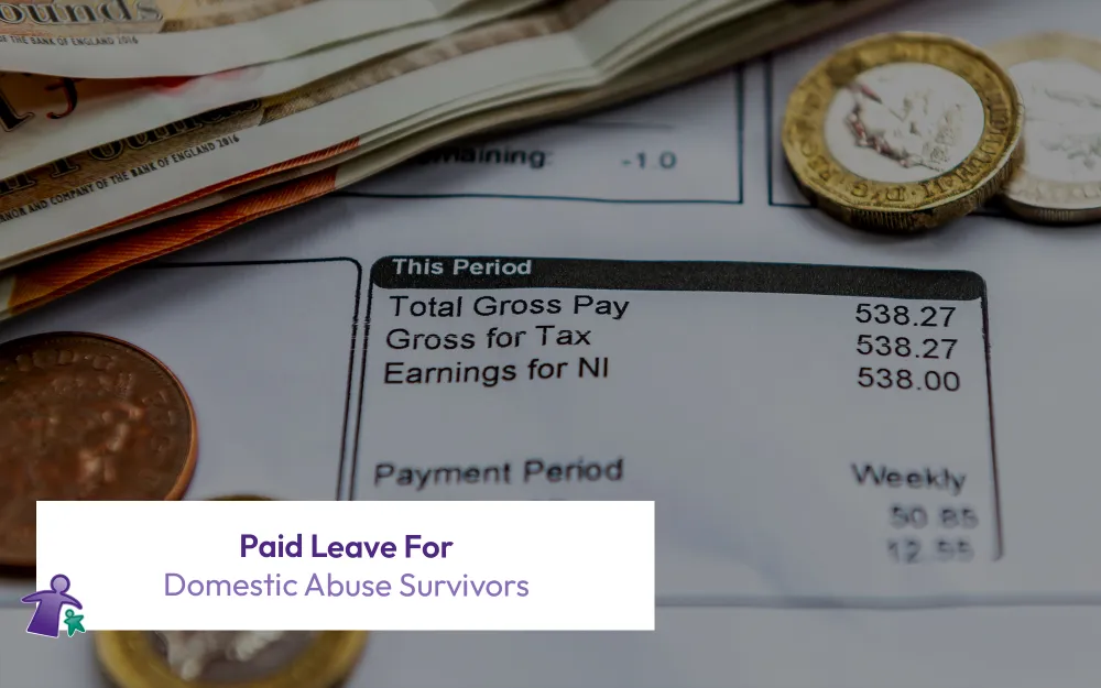 Paid leave for domestic abuse survivors