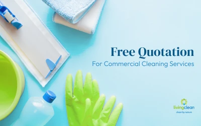 Free Quotation for Commercial Cleaning Services