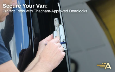 Secure Your Van: Protect Tools with Thatcham-Approved Deadlocks