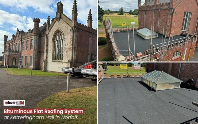 Bituminous Flat Roofing System at Ketteringham Hall in Norfolk